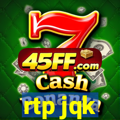rtp jqk